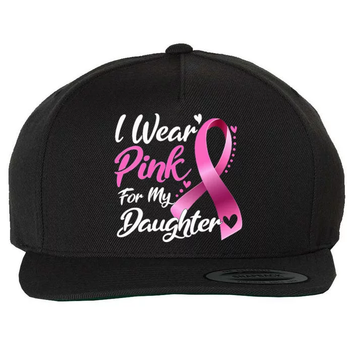 Woman I Wear Pink My Daughter Breast Cancer Awareness Wool Snapback Cap