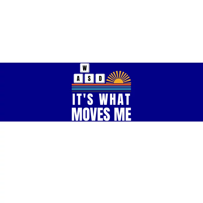 Wasd Its What Moves Me Keyboard Keys Funny Gamer Great Gift Bumper Sticker