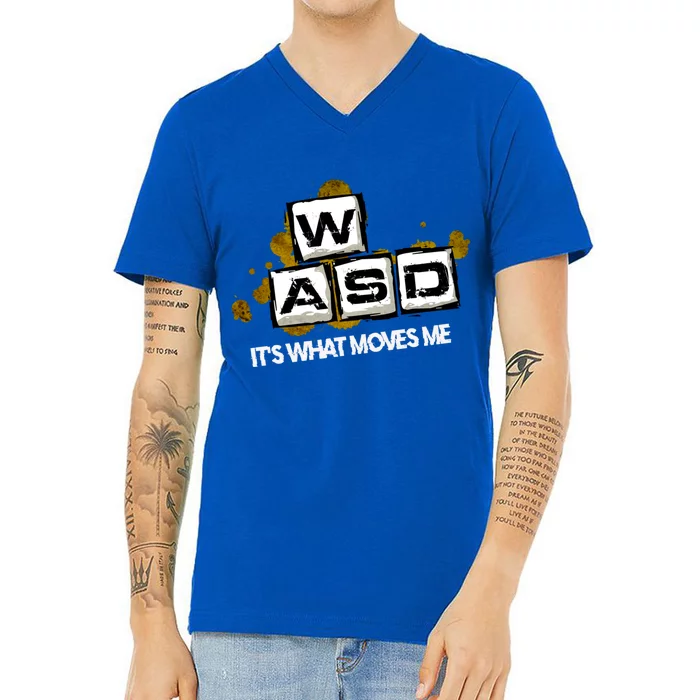 Wasd Its What Moves Me Pc Gamer Computer Nerd Gaming Gift V-Neck T-Shirt