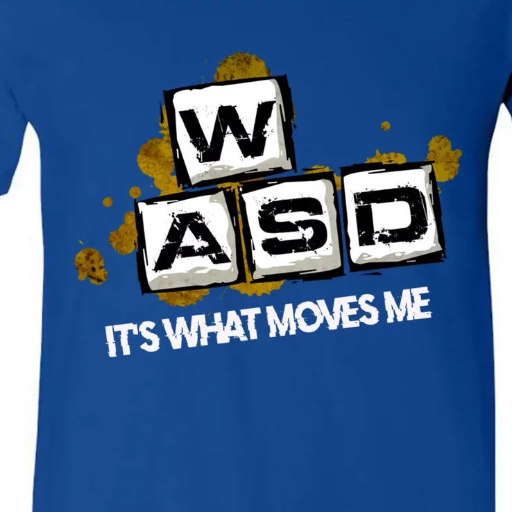 Wasd Its What Moves Me Pc Gamer Computer Nerd Gaming Gift V-Neck T-Shirt