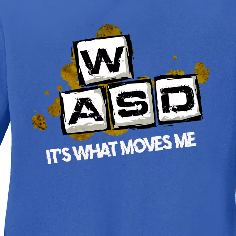 Wasd Its What Moves Me Pc Gamer Computer Nerd Gaming Gift Ladies Long Sleeve Shirt