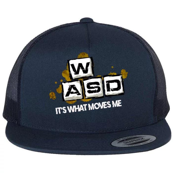 Wasd Its What Moves Me Pc Gamer Computer Nerd Gaming Gift Flat Bill Trucker Hat