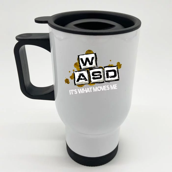 Wasd Its What Moves Me Pc Gamer Computer Nerd Gaming Gift Front & Back Stainless Steel Travel Mug