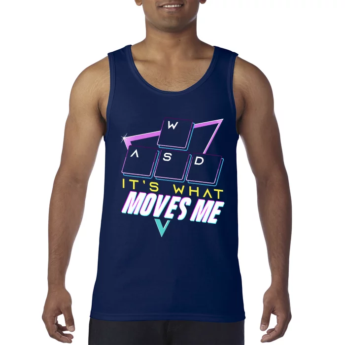 Wasd ItS What Moves Me Computer Nerd Gamers Tank Top