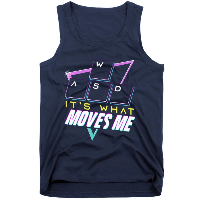 Wasd ItS What Moves Me Computer Nerd Gamers Tank Top