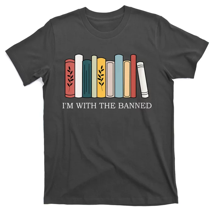 Womens I'm With The Banned Books I Read Banned Reader Books Lover VNeck T-Shirt