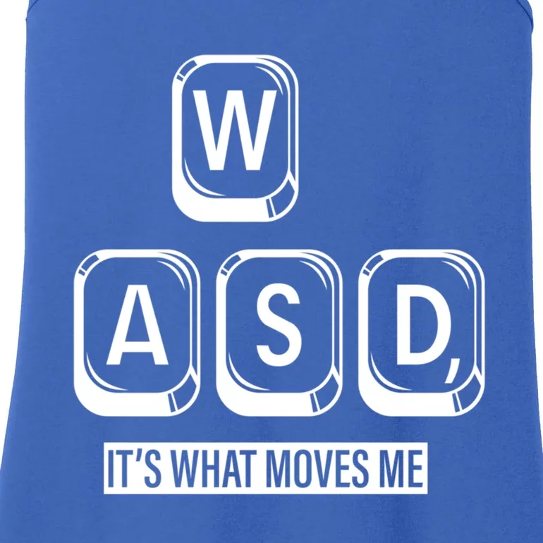 Wasd Its What Moves Me Gift Ladies Essential Tank