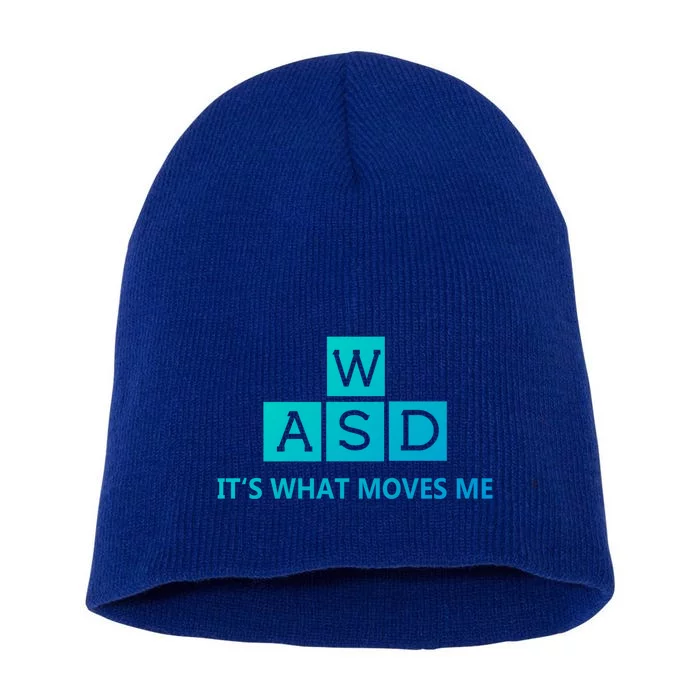 Wasd ItS What Moves Me Funny Pc Gamer Computer Gift Short Acrylic Beanie