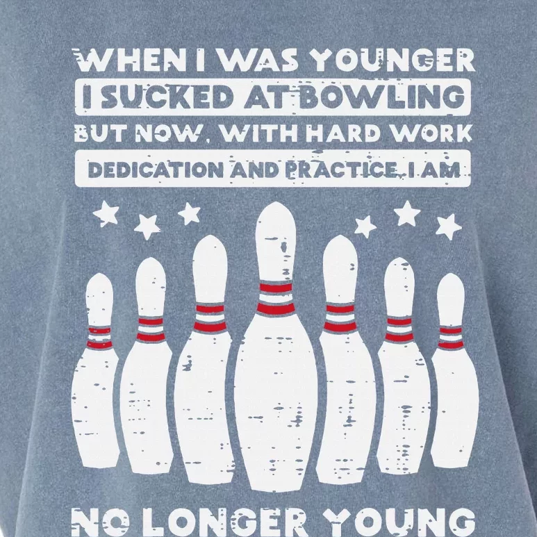 When I Was Younger Bowling Funny Humor Gag Bowler Garment-Dyed Women's Muscle Tee