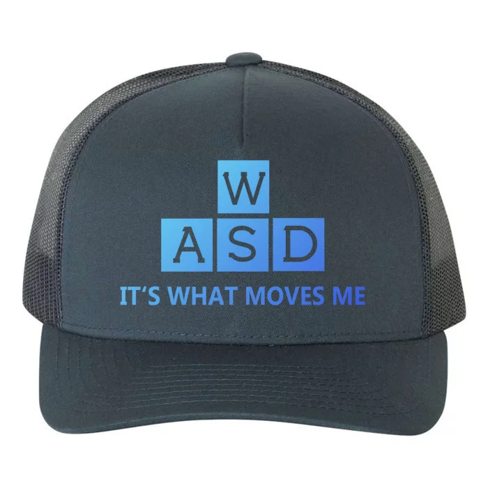 Wasd ItS What Moves Me Funny Pc Gamer Computer Gift Yupoong Adult 5-Panel Trucker Hat