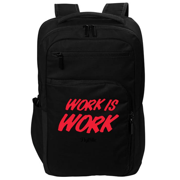 Work Is Work Louisville WomenS Basketball Impact Tech Backpack