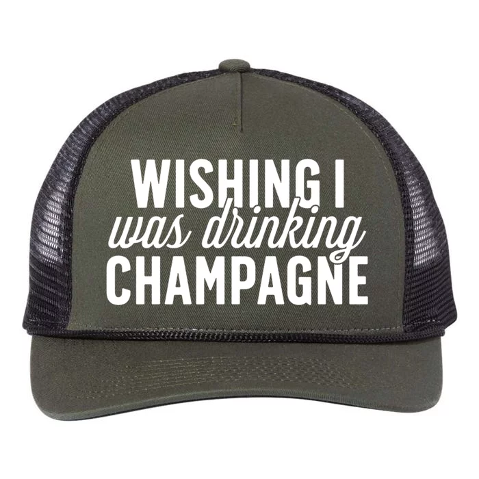 Wishing I Was Ing Champagne Funny Gift Cute Gift Retro Rope Trucker Hat Cap