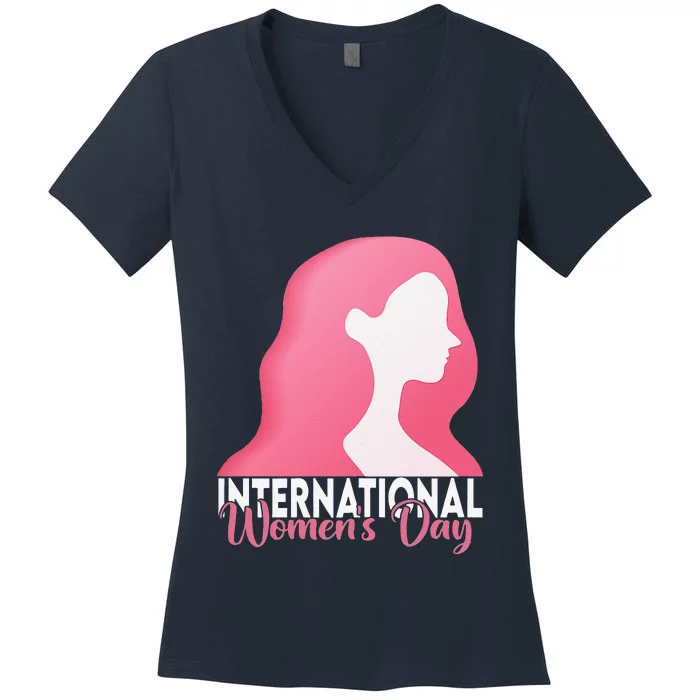 Womens International Women's Day Happy Women's Day 8 March Women's V-Neck T-Shirt