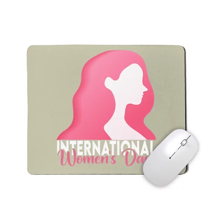 Womens International Women's Day Happy Women's Day 8 March Mousepad