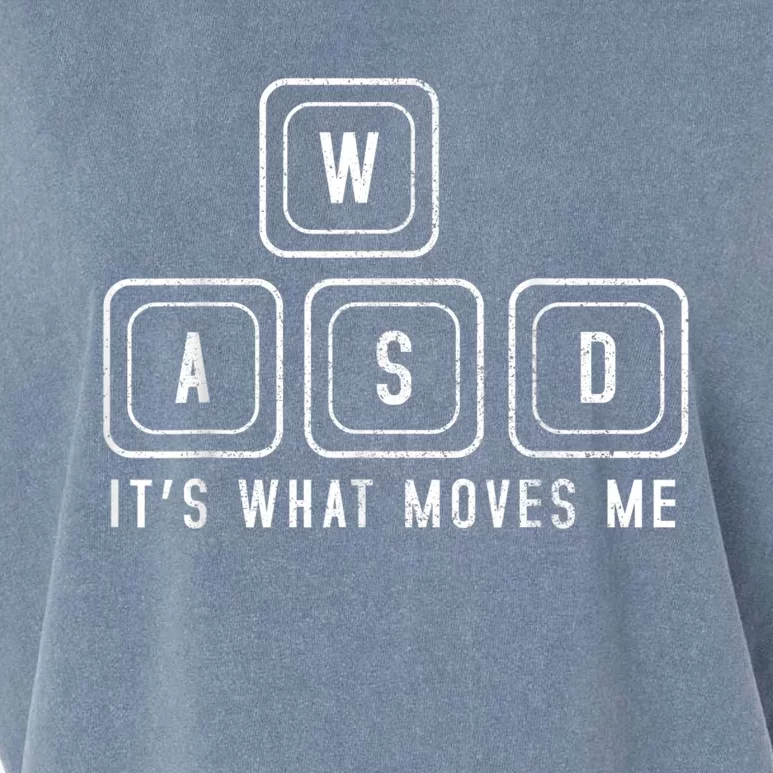 WASD It's What Moves Me Funny PC Gamer Computer Nerd Garment-Dyed Women's Muscle Tee