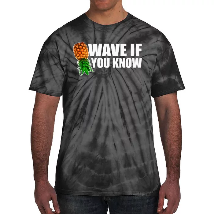 Wave If You Know. Upside Down Pineapple Tie-Dye T-Shirt