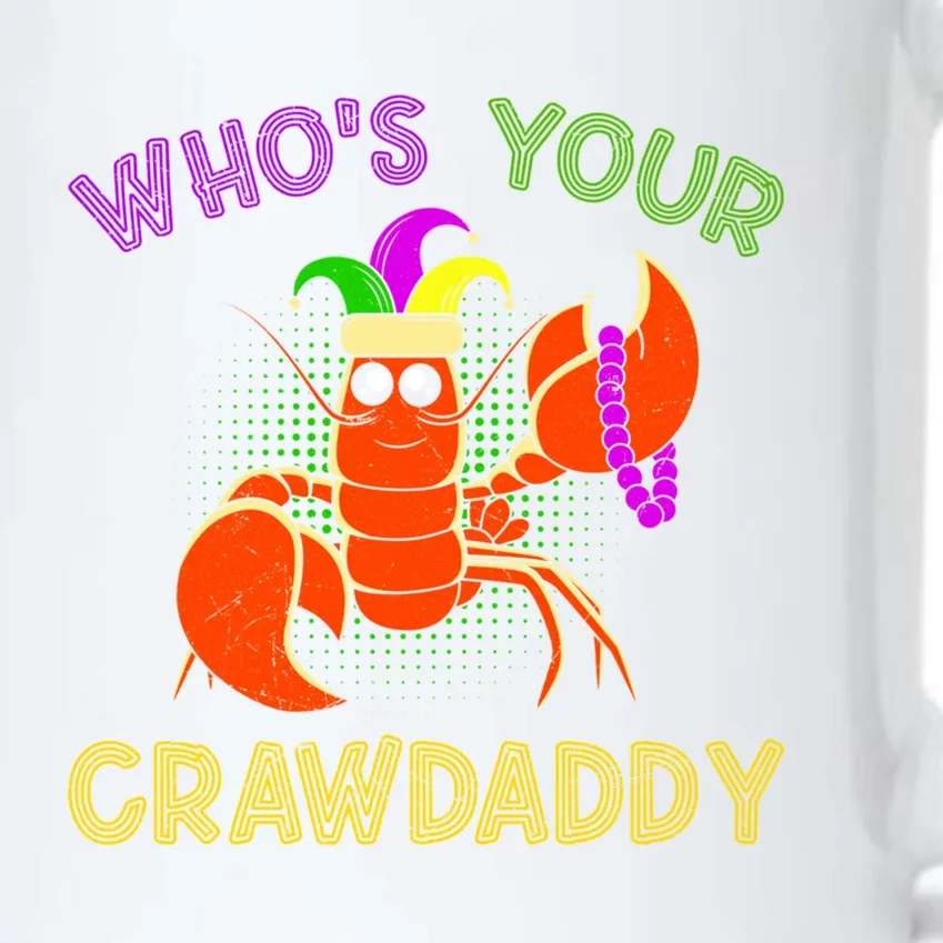 Who Is Your Crawdaddy Crawfish Mardi Gras Festival Great Gift Black Color Changing Mug