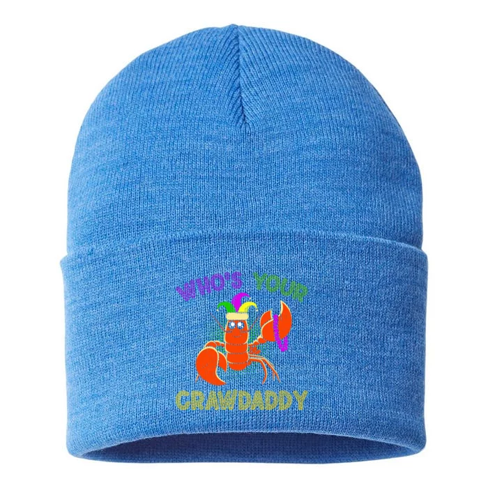 Who Is Your Crawdaddy Crawfish Mardi Gras Festival Great Gift Sustainable Knit Beanie