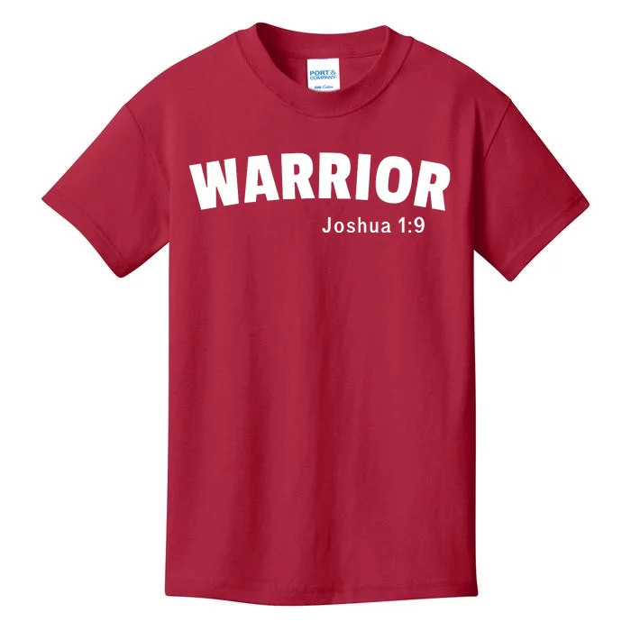 Warrior Joshua 1:9 Kids T-Shirt