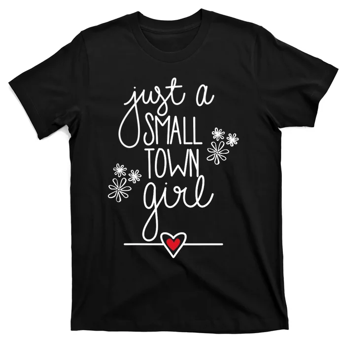 Wo Just A Small Town Girl V-Neck T-Shirt