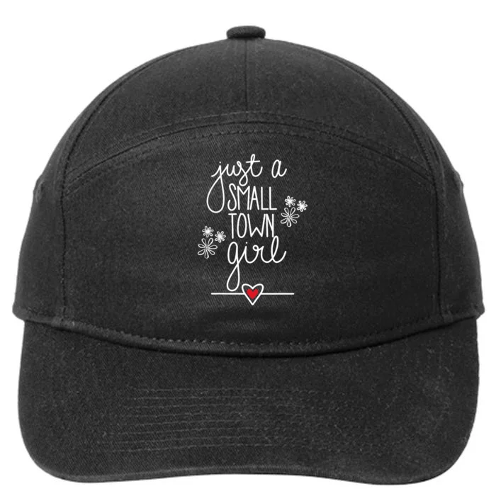 Wo Just A Small Town Girl V-Neck 7-Panel Snapback Hat