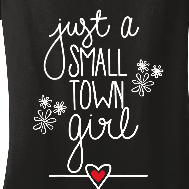 Wo Just A Small Town Girl V-Neck Women's V-Neck T-Shirt