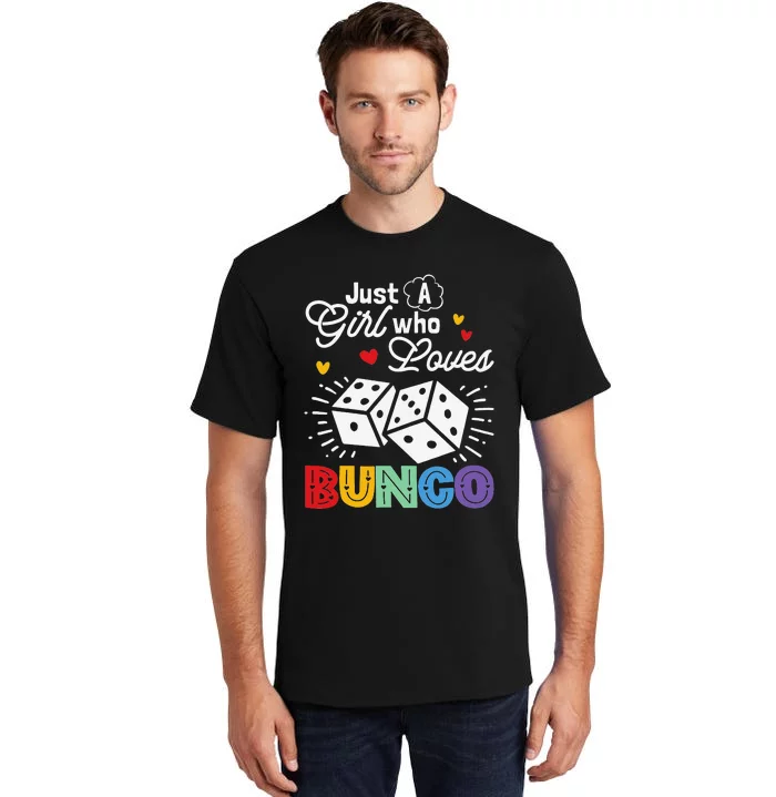 Wo Just A Who Loves Bunco Tall T-Shirt