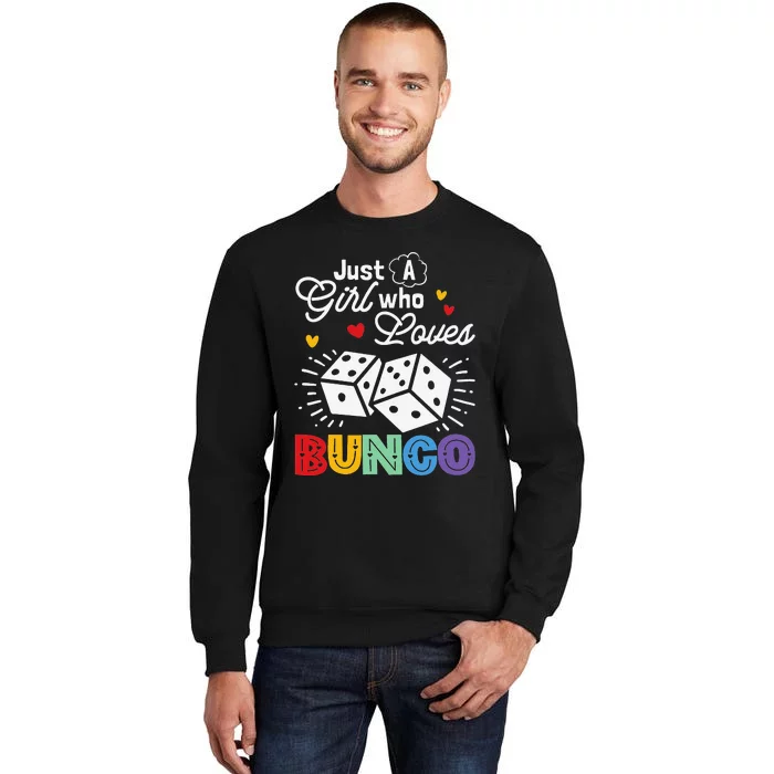 Wo Just A Who Loves Bunco Tall Sweatshirt