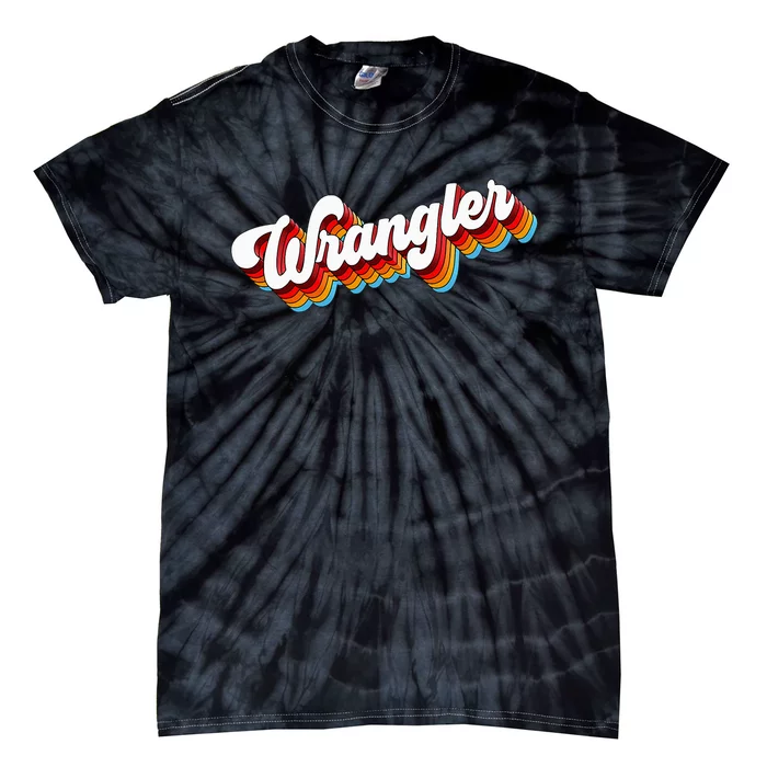 Wrangler Job Appreciation Retro Tie-Dye T-Shirt