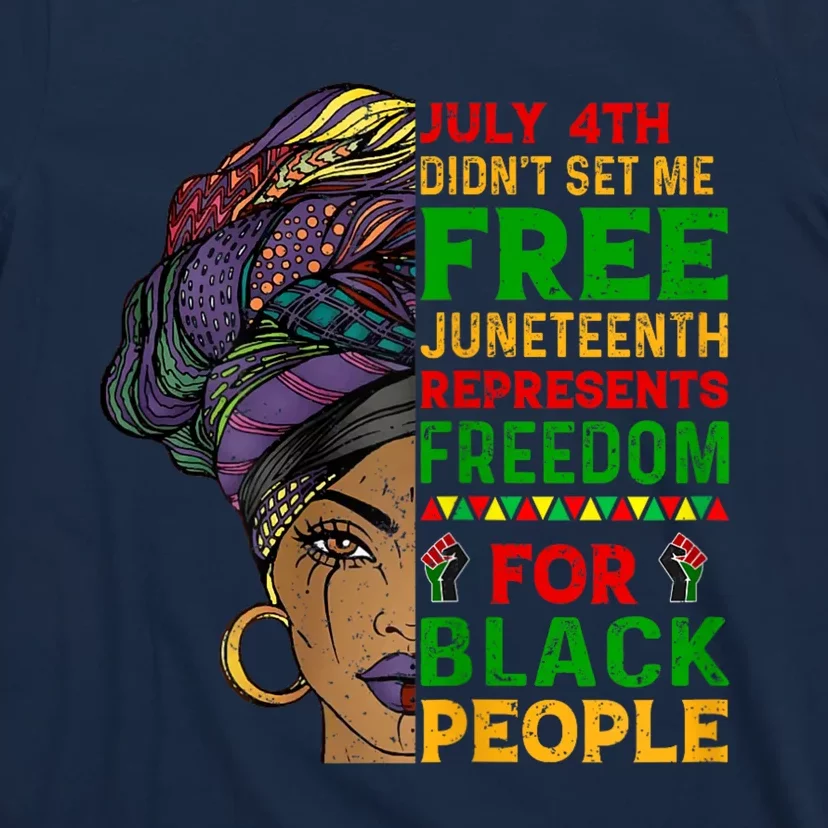 Womens Juneteenth Black Women Because My Ancestor Werent Free 1776 T-Shirt