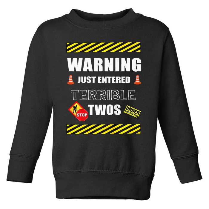 Warning Just Entered Terrible Twos Second 2nd Birthday Boy Toddler Sweatshirt