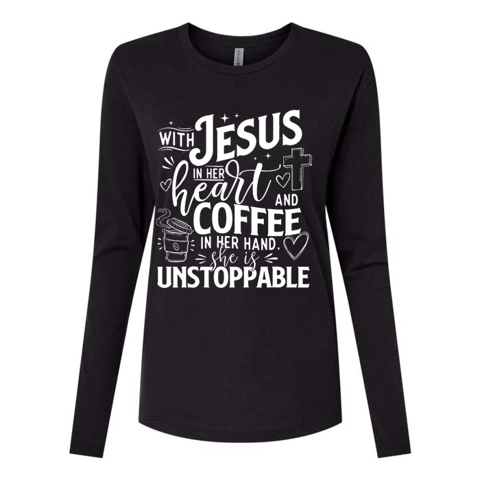 With Jesus In Her Heart And Coffee In Her Hand Faith Womens Cotton Relaxed Long Sleeve T-Shirt