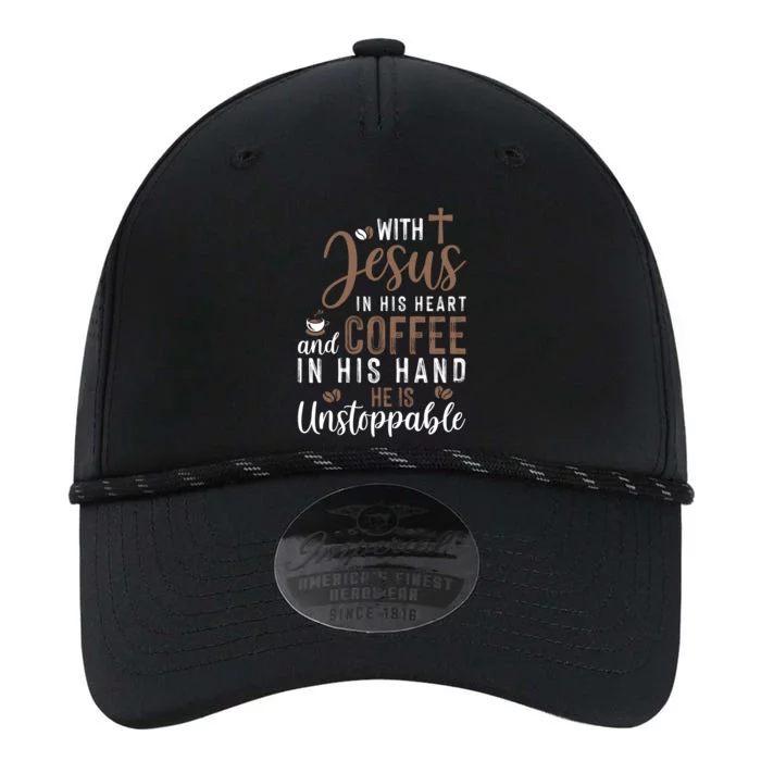 With Jesus In His Heart And Coffee In His Hand He Is Unstoppable Performance The Dyno Cap