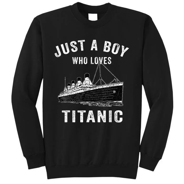 who just love the RMS Titanic Tall Sweatshirt