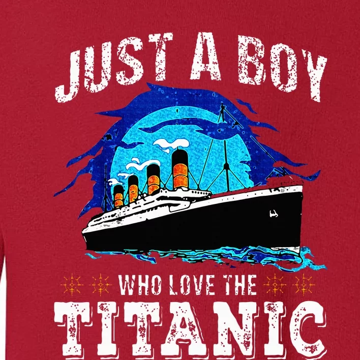 Who Just Love The Rms Titanic Thanksgiving Coustume Toddler Sweatshirt