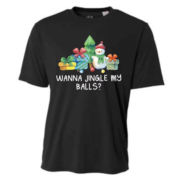 Wanna Jingle My Balls Christmas Adult Humor Xmas Gift Cooling Performance Crew T-Shirt