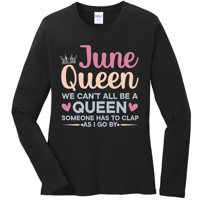 Wo June Queen Not All Can Be Queen Ladies Long Sleeve Shirt