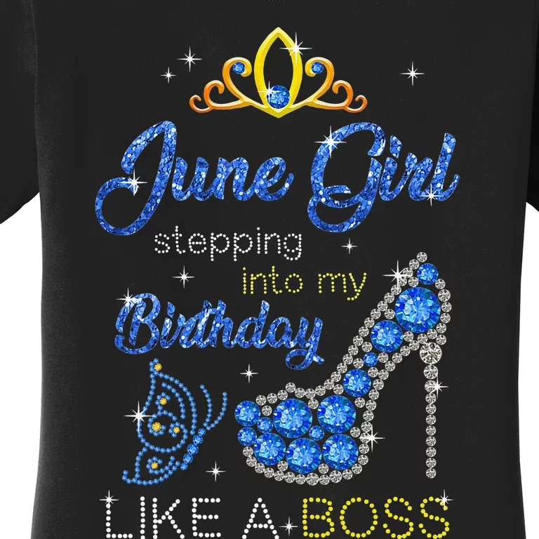 Wo June Stepping Into My Birthday Gift for Gemini Wo Women's T-Shirt