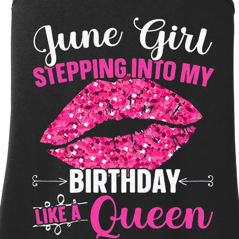 Wo June Stepping Int My Bithday Like A Queen Ladies Essential Tank