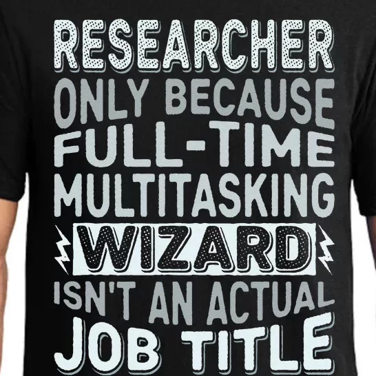 Wizard Job Title Quote Funny Researcher Pajama Set