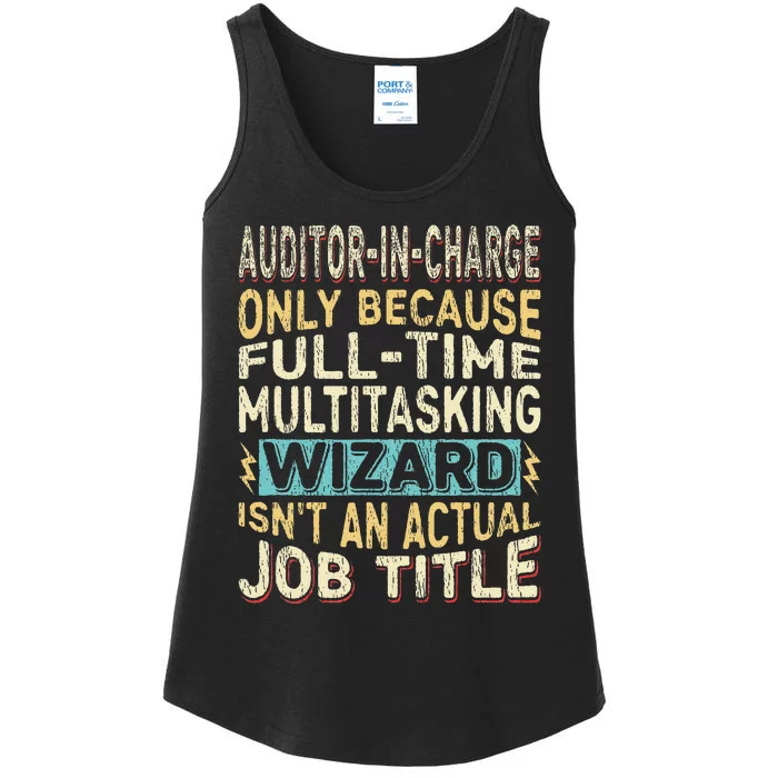 Wizard Job Title Quote Funny Auditor In Charge Ladies Essential Tank