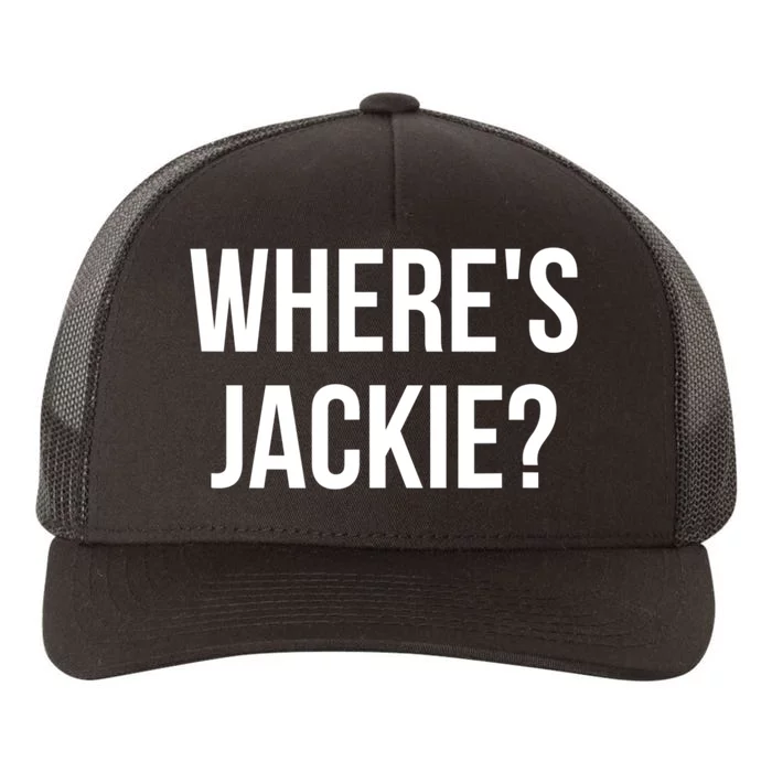 Where's Jackie? Yupoong Adult 5-Panel Trucker Hat