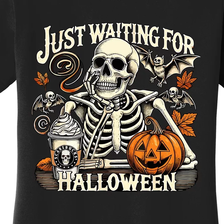 Womenss Just Waiting For Halloween Skeleton Summerween Women's T-Shirt