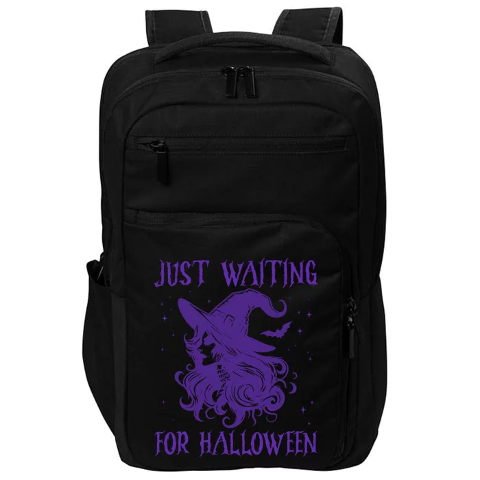 Witch Just Waiting For Halloween 2024 Funny Gift Impact Tech Backpack