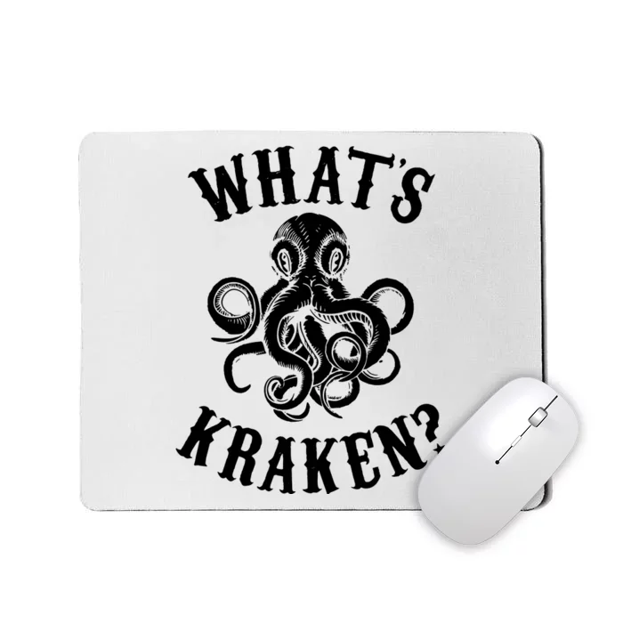 Whats Kraken Amazing Octopus Graphic Mousepad