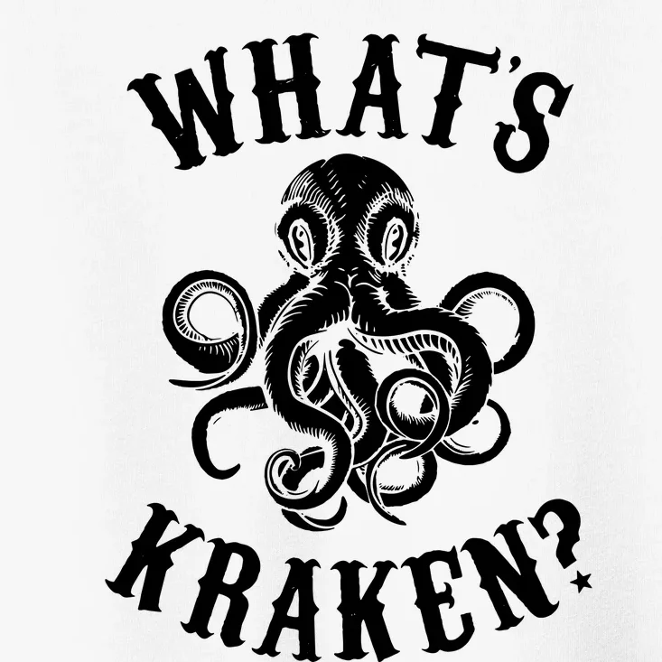 Whats Kraken Amazing Octopus Graphic Toddler T-Shirt