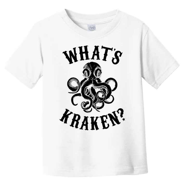 Whats Kraken Amazing Octopus Graphic Toddler T-Shirt