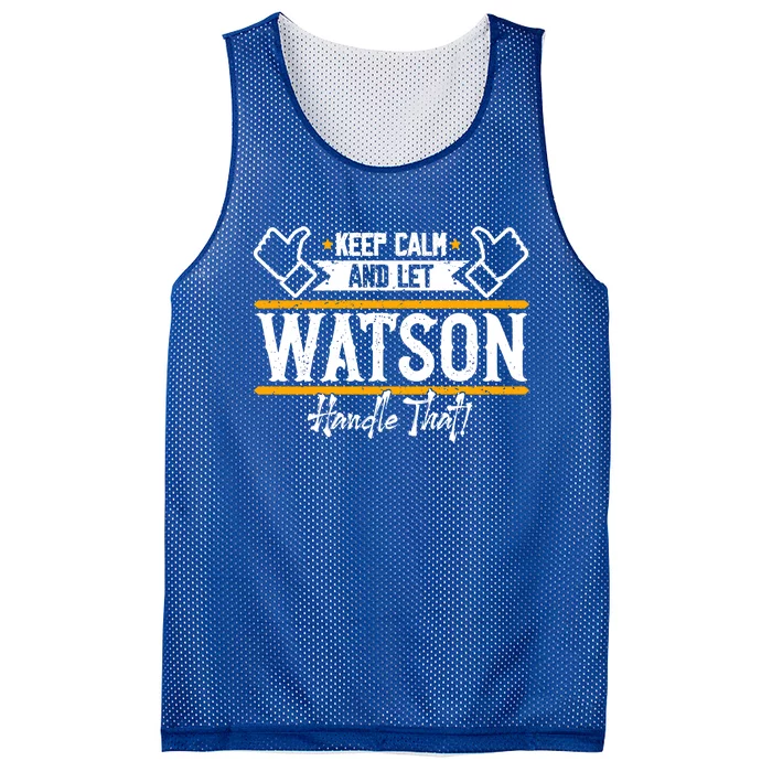 Watson Keep Calm And Let Watson Handle That Great Gift Mesh Reversible Basketball Jersey Tank