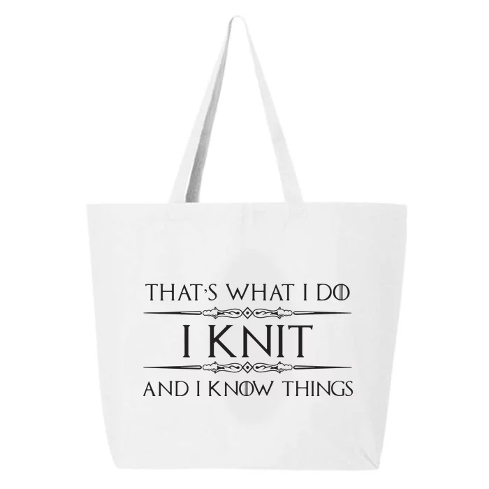 Womens Knitting Gifts For Knitters I Knit I Know Things Funny 25L Jumbo Tote