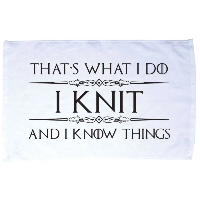 Womens Knitting Gifts For Knitters I Knit I Know Things Funny Microfiber Hand Towel